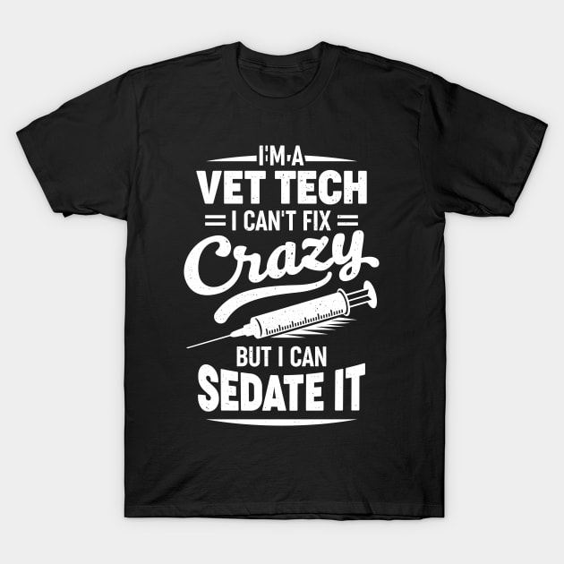Funny Vet Tech Veterinarian Technician Gift T-Shirt by Dolde08